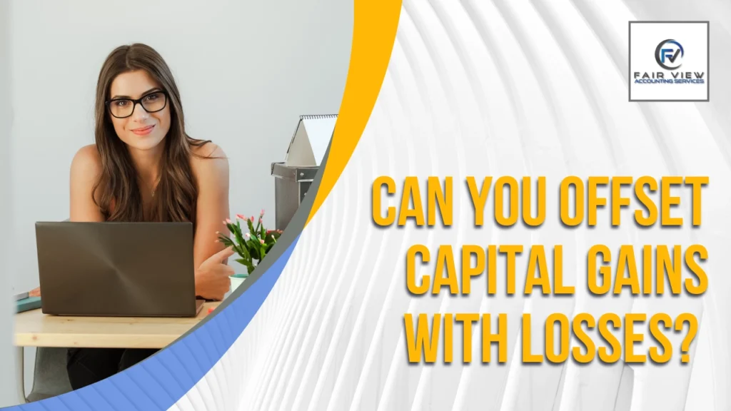 Can You Offset Capital Gains With Losses