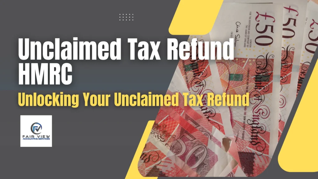 Unclaimed Tax Refund HMRC