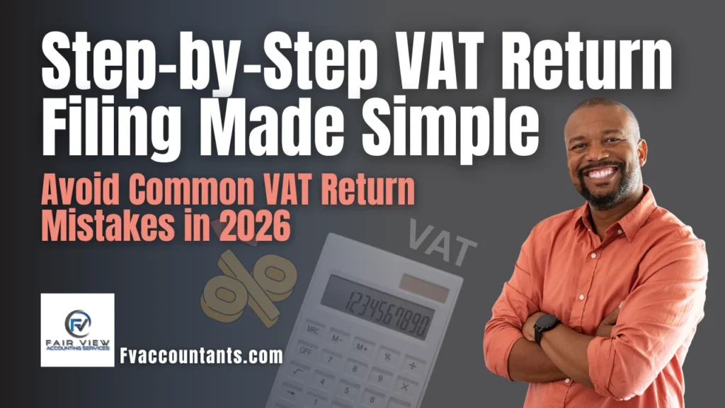How To File A Vat Return (Step-By-Step) in the UK in 2026