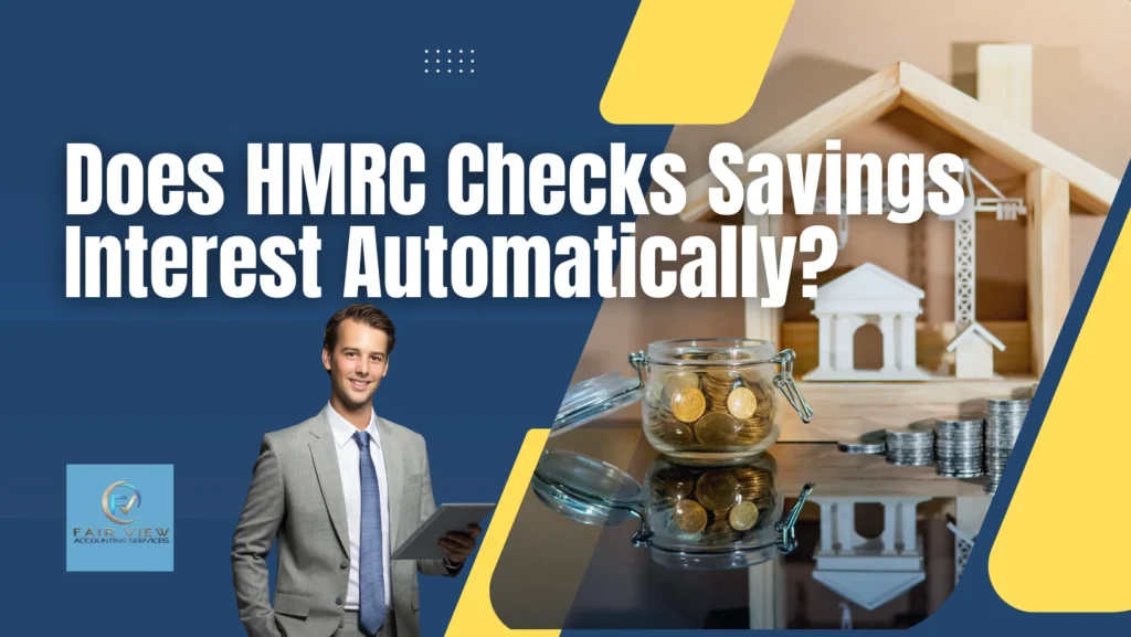 How HMRC Collects Tax on Savings Interest in the UK (2026/27) – Full Guide & Calculations